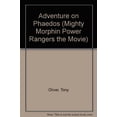 thumbnail image 1 of Pre-Owned Adventure on Phaedos (Mighty Morphin Power Rangers the Movie) (Paperback) 0812544552 9780812544558, 1 of 1
