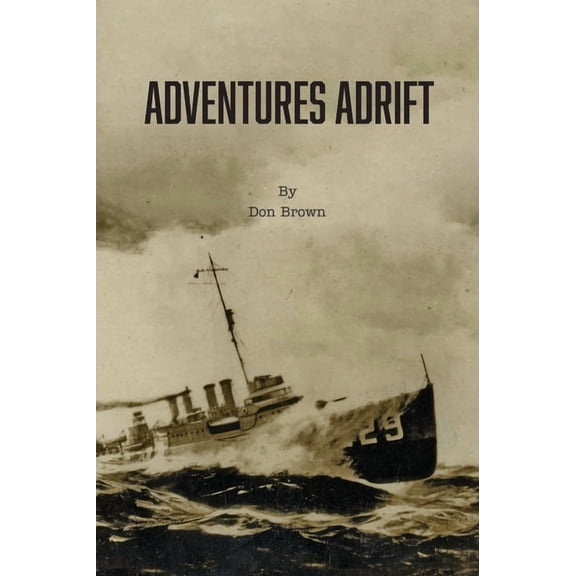 Adventures Adrift, (Hardcover)