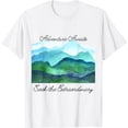 thumbnail image 1 of Adventures Awaits Seek the Extraordinary! Mountains! Nature! T-Shirt, 1 of 3