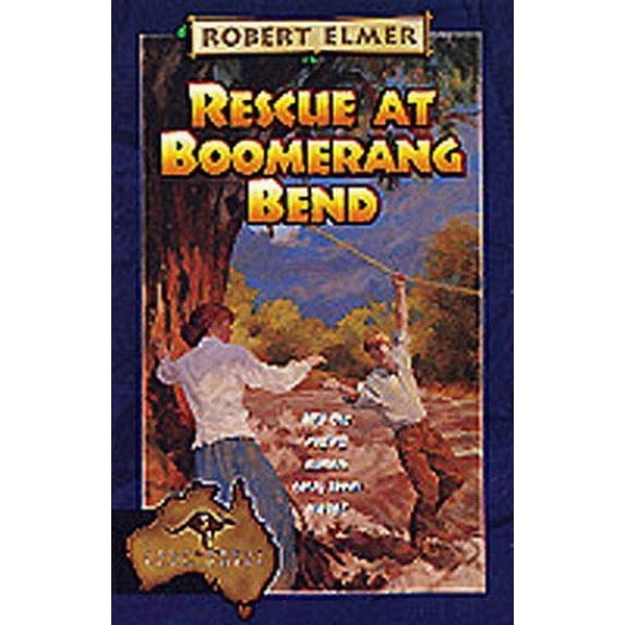 Pre-Owned Rescue at Boomerang Bend (Adventures Down Under #3) (Paperback) 1556619251 9781556619250