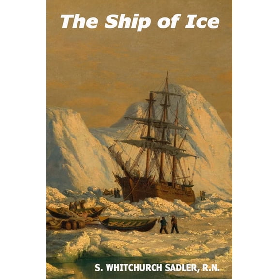 Adventures Galore: The Ship of Ice (Series #29) (Paperback)