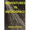thumbnail image 1 of Adventures In Microspace, (Paperback), 1 of 1