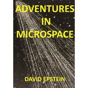 Adventures In Microspace, Paperback