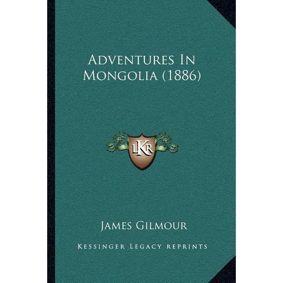 Adventures In Mongolia (1886) (Paperback)