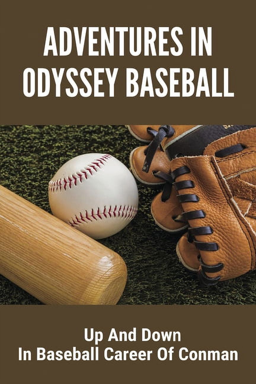 Adventures In Odyssey Baseball : Up And Dow In Baseball Career Of Conman: Baseball Glove Dream Meaning (Paperback)