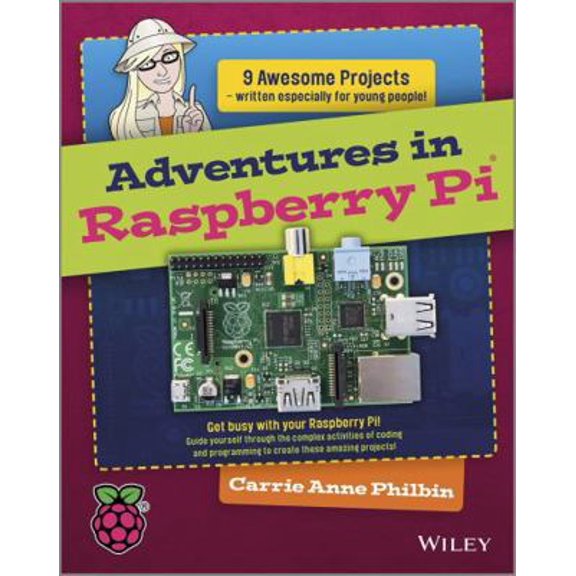 Pre-Owned Adventures in Raspberry Pi (Paperback) 1118751256 9781118751251