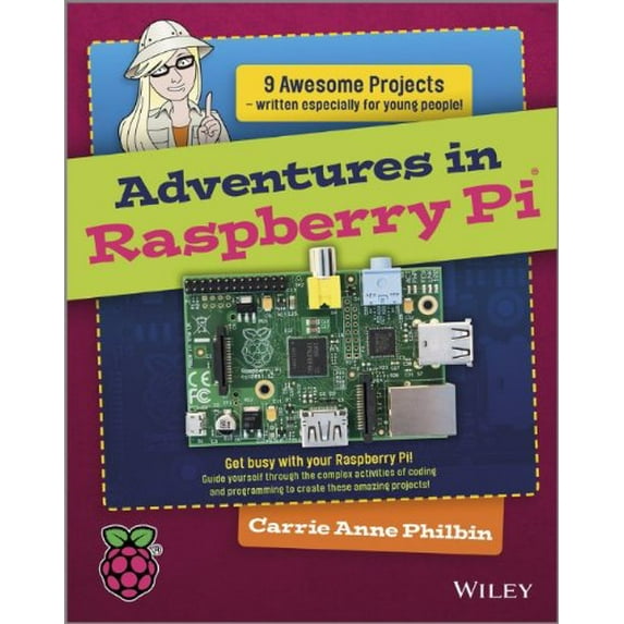 Pre-Owned Adventures in Raspberry Pi (Paperback) 1118751256 9781118751251