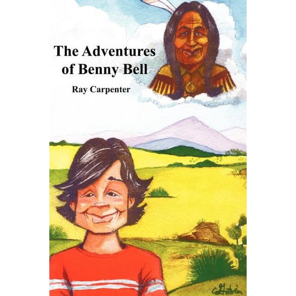 The Adventures of Benny Bell, (Paperback)