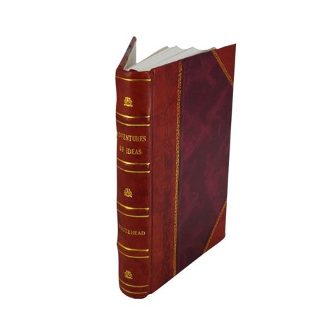 Adventures Of Ideas 1933 [Leather Bound]