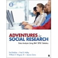 thumbnail image 1 of Pre-Owned Adventures in Social Research: Data Analysis Using IBM SPSS Statistics (Paperback) 1452205582 9781452205588, 1 of 1