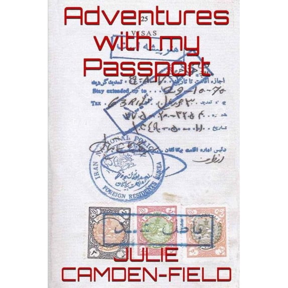 Adventures With My Passport (Paperback)