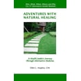 thumbnail image 1 of Adventures with Natural Healing, 1 of 1