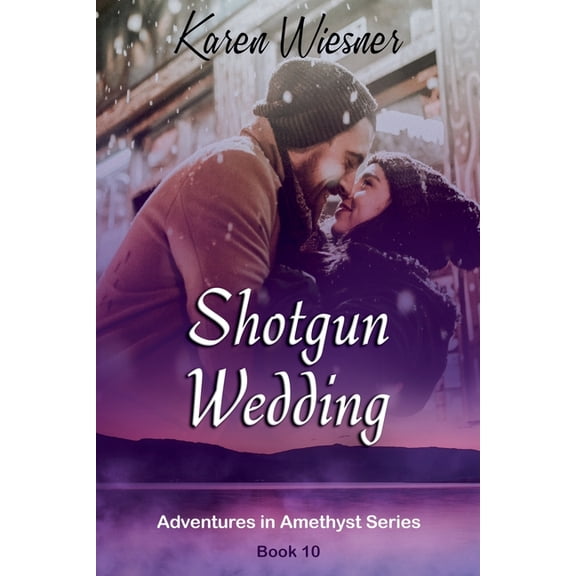 Adventures in Amethyst Shotgun Wedding, Book 10, (Paperback)