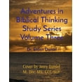 thumbnail image 1 of Adventures in Biblical Thinking Study Series Volume Three, (Paperback), 1 of 1