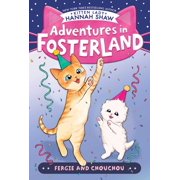 Adventures in Fosterland Fergie and Chouchou, Paperback