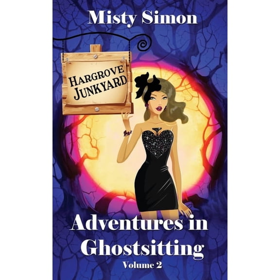 Adventures in Ghostsitting Volume: Adventures in Ghostsitting (Series #2) (Paperback)