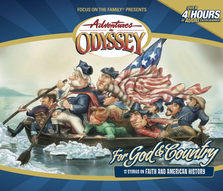 Adventures in Odyssey For God & Country: 12 Stories on Faith and American History, (Audiobook)