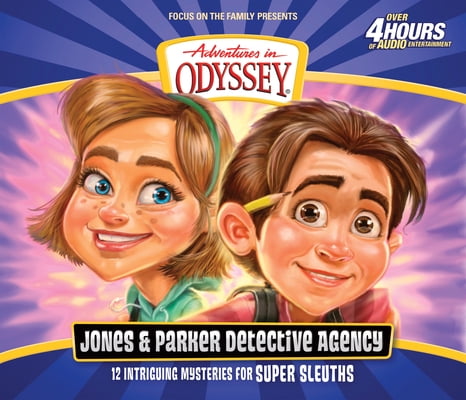 Adventures in Odyssey: The Jones & Parker Detective Agency (CD-Audio)