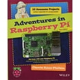 thumbnail image 1 of Pre-Owned Adventures in Raspberry Pi (Paperback) 1119269067 9781119269069, 1 of 1