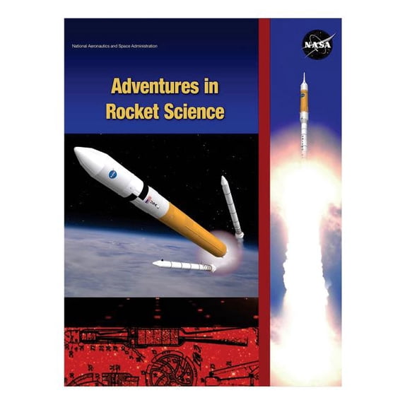 Adventures in Rocket Science (Paperback)