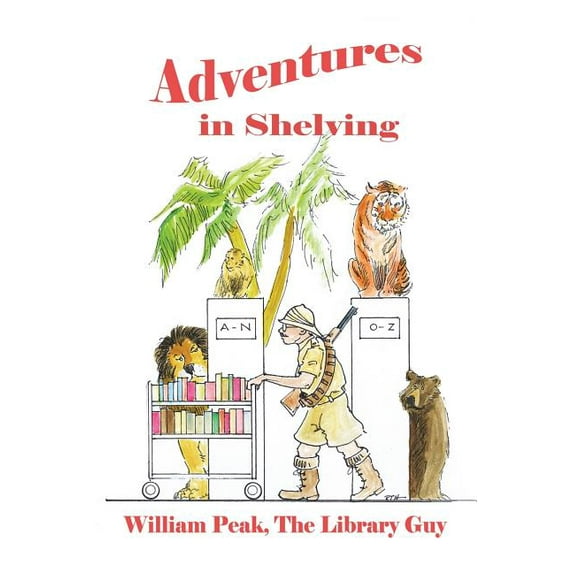 Adventures in Shelving (Paperback)
