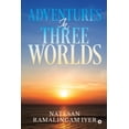 thumbnail image 1 of Adventures in Three Worlds (Paperback), 1 of 1