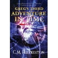 thumbnail image 1 of Adventures in Time Greg's Third Adventure in Time, Book 3, (Paperback), 1 of 1