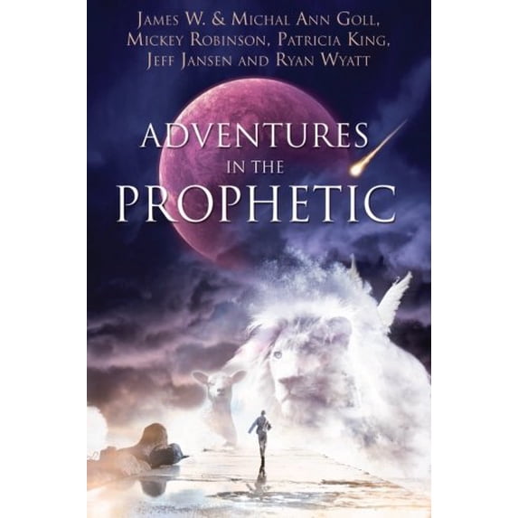 Pre-Owned Adventures in the Prophetic (Paperback) 0768431638 9780768431636