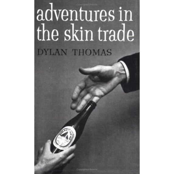Pre-Owned Adventures in the Skin Trade (Paperback) 081120202X 9780811202022
