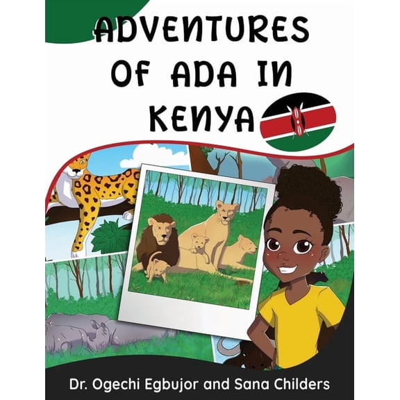 Adventures of ADA in Kenya Adventures of Ada in Kenya: Story Book, Book 2, (Paperback)
