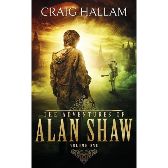 Adventures of Alan Shaw The Adventures of Alan Shaw, Book 1, (Paperback)