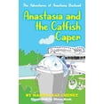 thumbnail image 1 of Adventures of Anastasia Bucknail Anastasia Bucknail and the Catfish Caper, Book 1, (Paperback), 1 of 1