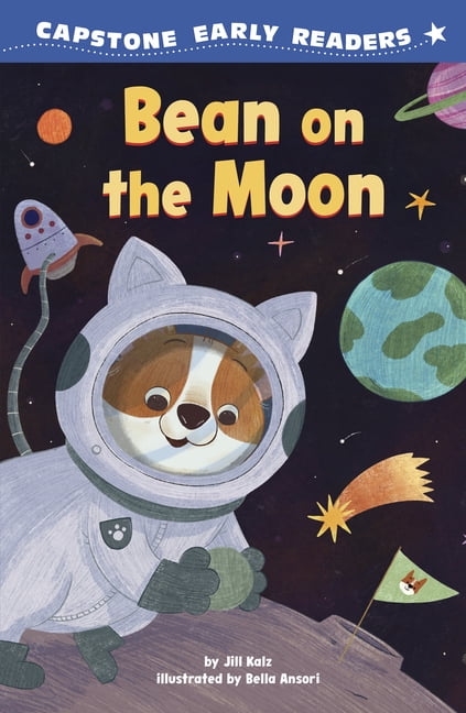 Capstone Early Readers: Adventures of Be Bean on the Moon, (Hardcover)