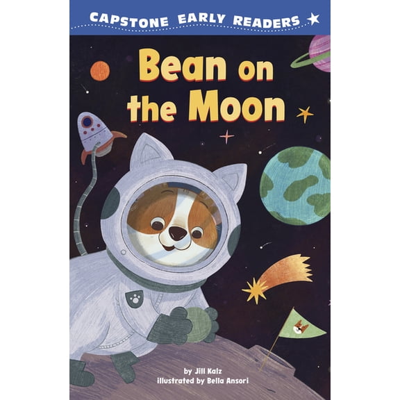 Capstone Early Readers: Adventures of Be Bean on the Moon, (Hardcover)