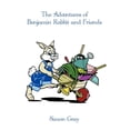 thumbnail image 1 of The Adventures of Benjamin Rabbit and Friends, (Paperback), 1 of 1