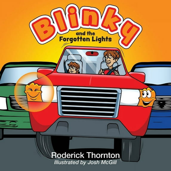 Adventures of Blinky and Friends Blinky and the Forgotten Lights, Book 1, (Paperback)