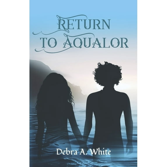 Adventures of Drew and Alexia Return to Aqualor: Volume 2, (Paperback)