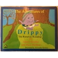 thumbnail image 1 of Pre-Owned Adventures of Drippy: the Runaway Raindrop (Aut Sheldon, Mary) Paperback, 1 of 1
