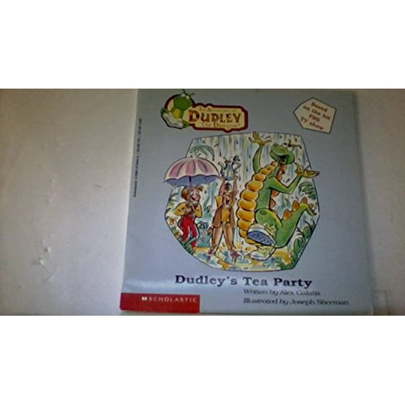 Pre-Owned Adventures of Dudley the Dragon: The Adventures of Dudley the Dragon #02 : Dudley's Tea Party (Series #2) (Paperback)