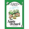 thumbnail image 1 of The Adventures of Freddie the little Fire Dragon: The Apple Orchard, (Paperback), 1 of 1