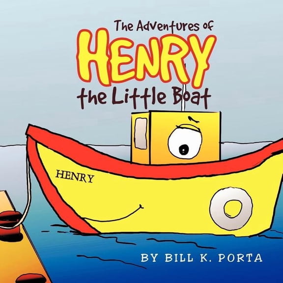Adventures of Henry the Little Boat, (Paperback)