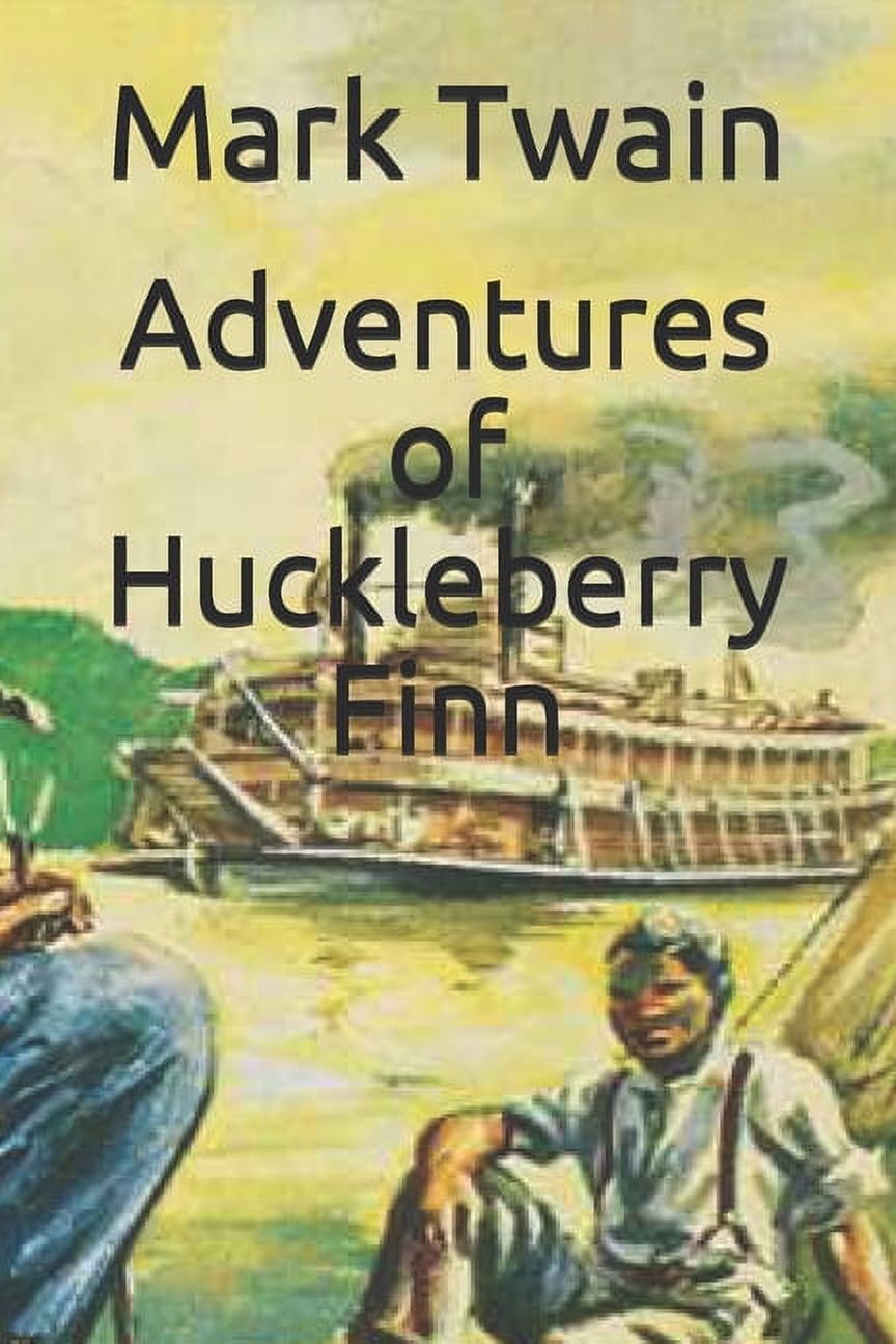 Adventures of Huckleberry Finn (Paperback)