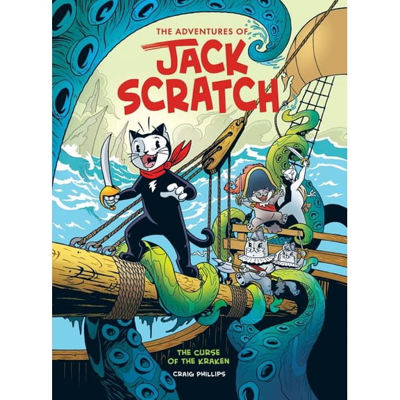 Adventures of Jack Scratch The Adventures of Jack Scratch - The Curse of the Kraken, Book 2, (Hardcover)