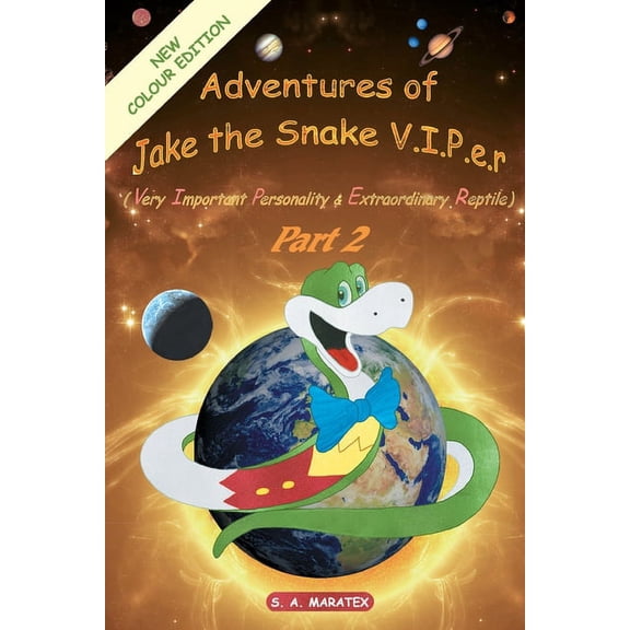 Adventures of Jake the Snake V.I.P.E.R Part 2, (Paperback)