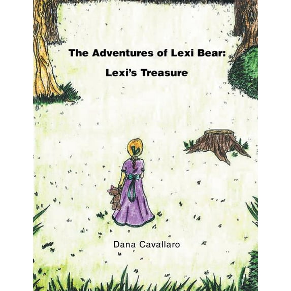 The Adventures of Lexi Bear: Lexi's Treasure, (Paperback)