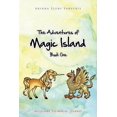 thumbnail image 1 of The Adventures of Magic Island - Book One: Welcome to Magic Island, (Paperback), 1 of 1