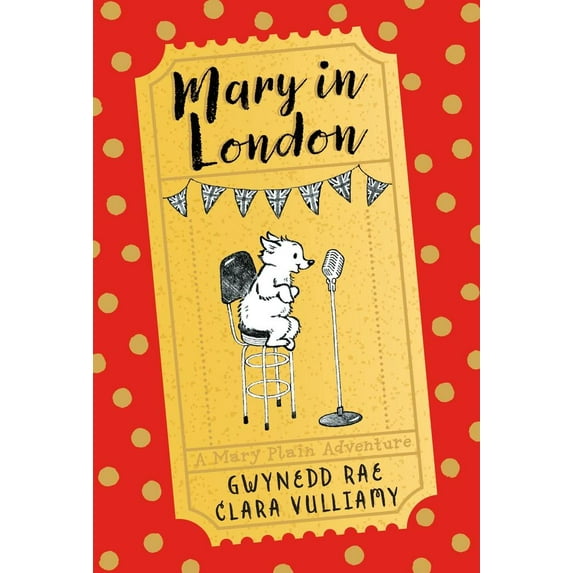 Adventures of Mary Plain: Mary in London (Hardcover)