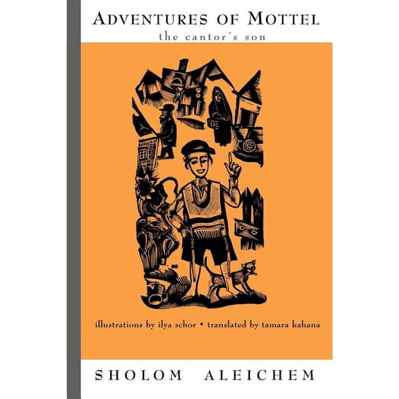 Adventures of Mottel: The Cantor's Son, (Paperback)