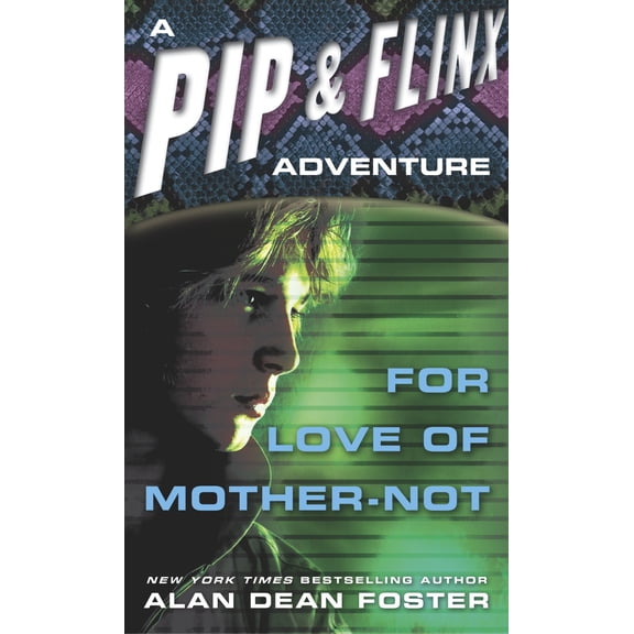 Pre-Owned Adventures of Pip & Flinx: For Love of Mother-Not (Series #1) (Paperback)