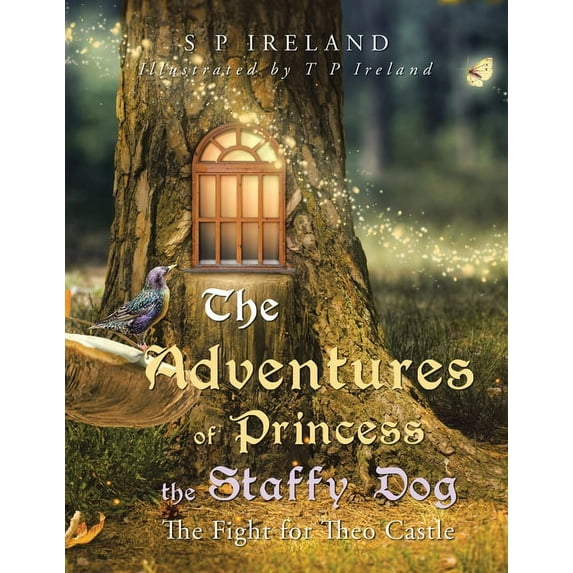 Adventures of Princess the Staffy Dog : The Fight for Theo Castle